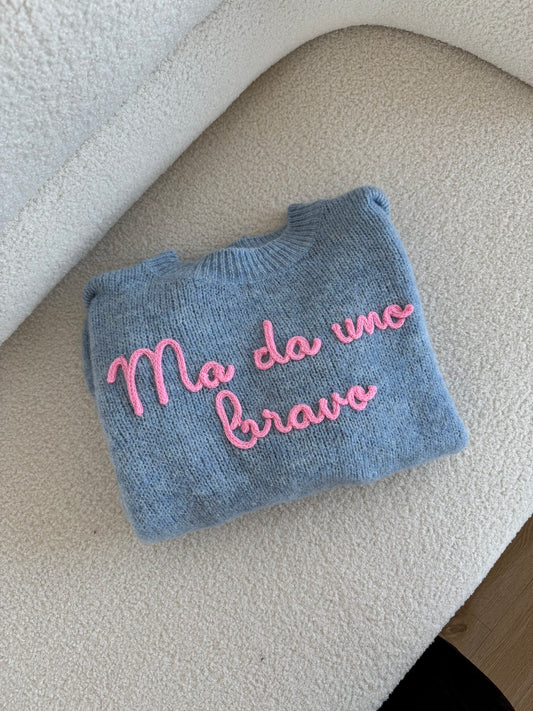 Maglione "da uno bravo"